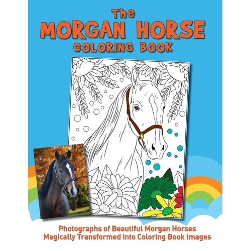 The Morgan Horse Coloring Book - Paperback