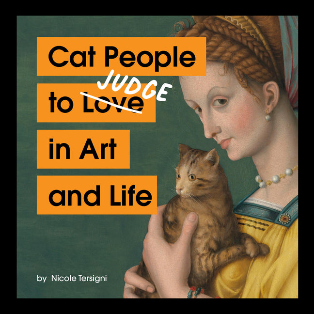 Cat People to Judge in Art and Life - Hardcover