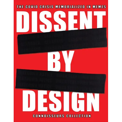 Dissent by Design - Paperback