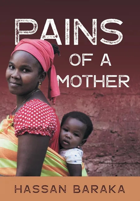 Pains of a Mother - Paperback