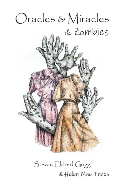 Oracles & Miracles & Zombies - Paperback