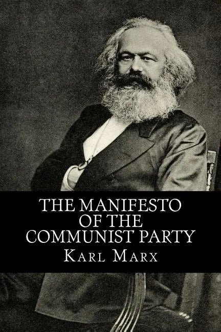 The Manifesto of the Communist Party - Paperback