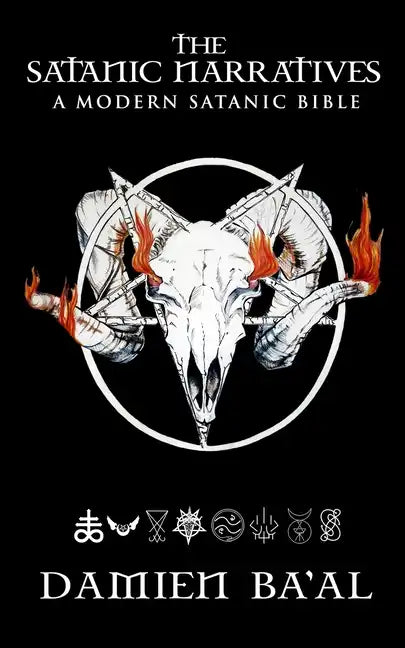 The Satanic Narratives: A Modern Satanic Bible - Paperback