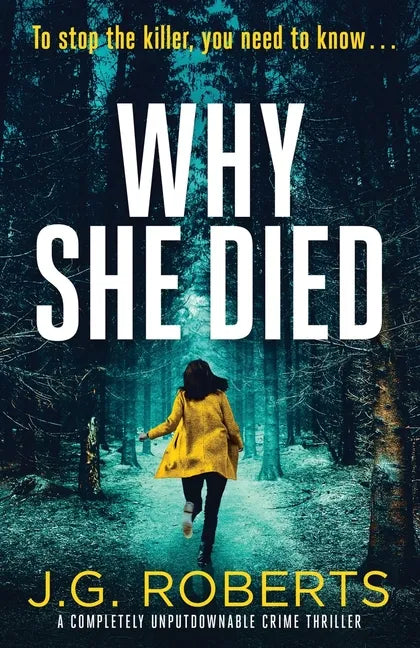 Why She Died: A completely unputdownable crime thriller - Paperback