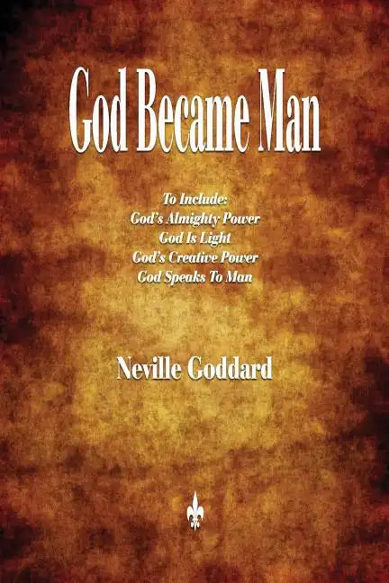 God Became Man and Other Essays - Paperback