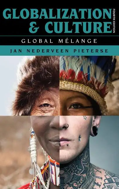 Globalization and Culture: Global Mélange - Hardcover