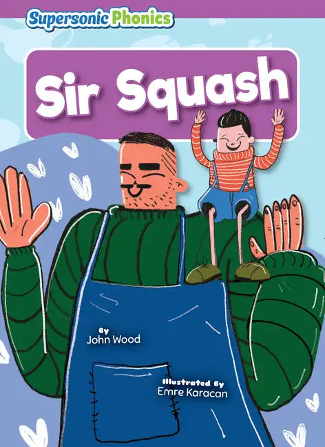 Sir Squash - Library Binding