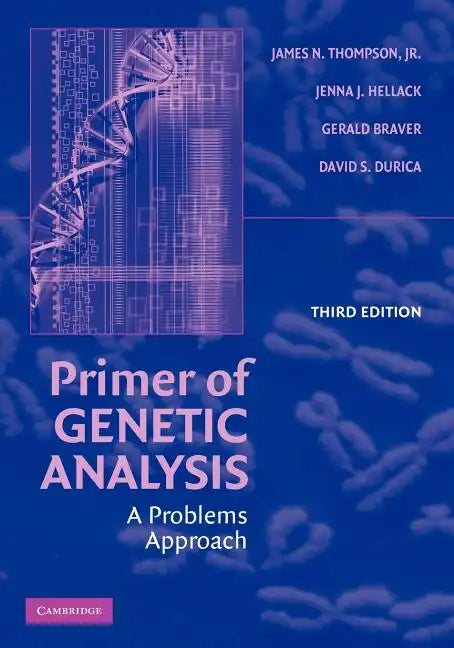 Primer of Genetic Analysis: A Problems Approach - Paperback
