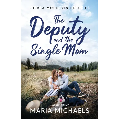 The Deputy and the Single Mom - Paperback