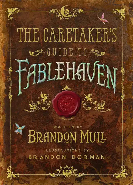 The Caretaker's Guide to Fablehaven - Hardcover