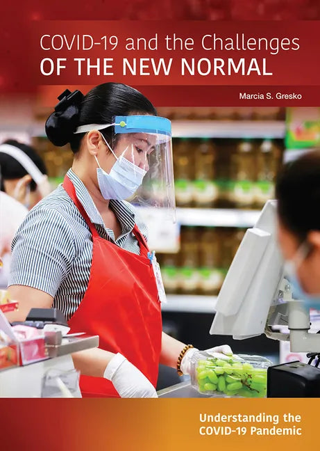 Covid-19 and the Challenges of the New Normal - Hardcover