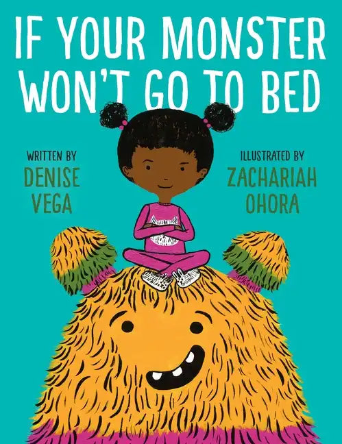 If Your Monster Won't Go to Bed - Hardcover