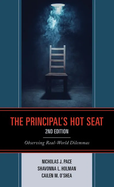 The Principal's Hot Seat: Observing Real-World Dilemmas - Paperback