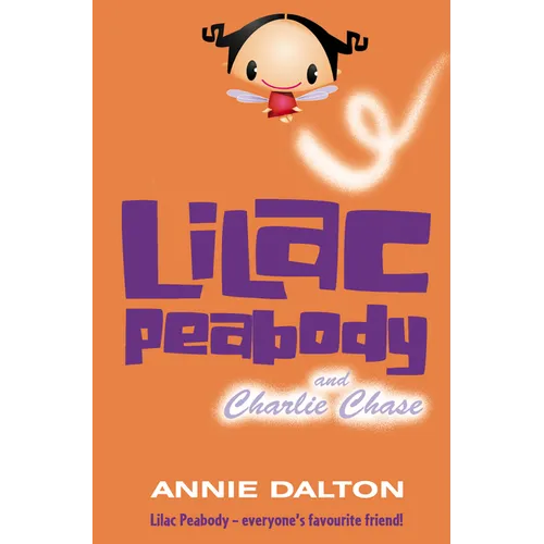 Lilac Peabody and Charlie Chase - Paperback