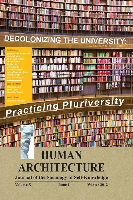 Decolonizing the University: Practicing Pluriversity (Proceedings of the International Conference on 