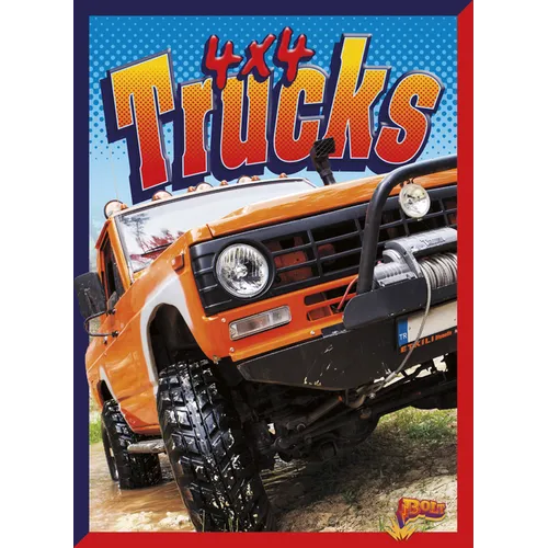 4x4 Trucks - Library Binding