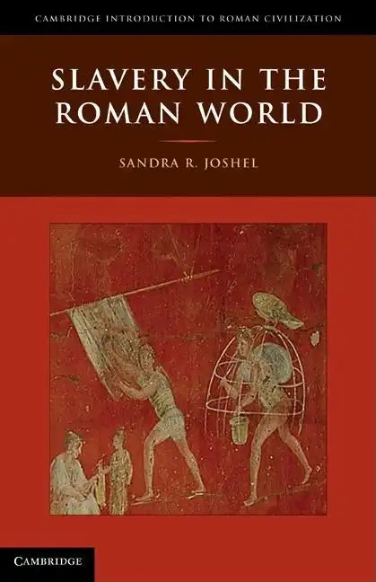 Slavery in the Roman World - Paperback