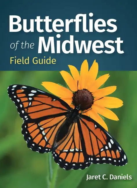 Butterflies of the Midwest Field Guide - Paperback