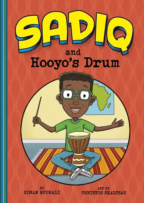Sadiq and Hooyo's Drum - Hardcover