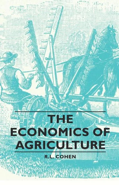 The Economics of Agriculture - Paperback