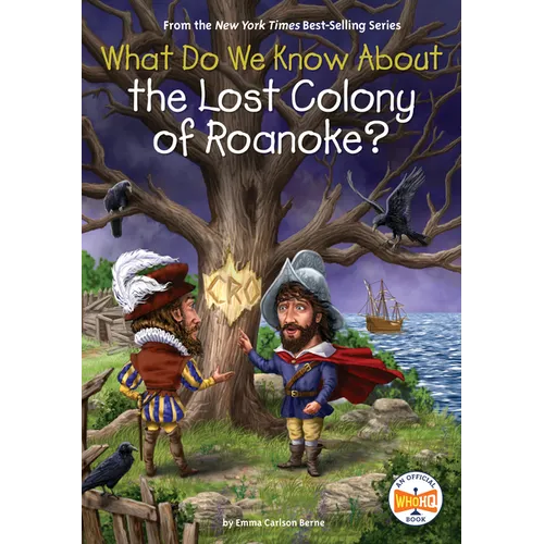 What Do We Know about the Lost Colony of Roanoke? - Paperback