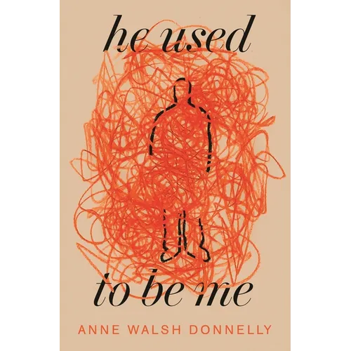 He Used to Be Me - Paperback