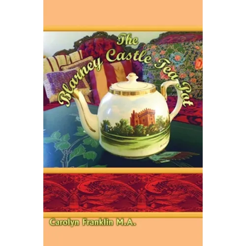 The Blarney Castle Tea Pot - Paperback