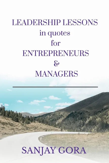 Leadership Lessons in Quotes for Entrepreneurs & Managers - Paperback