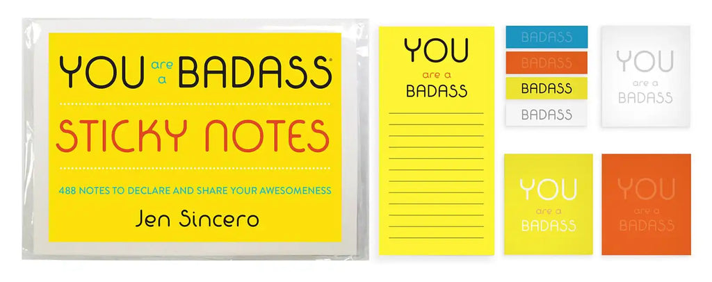 You Are a Badass(r) Sticky Notes: 488 Notes to Declare and Share Your Awesomeness - Paperback