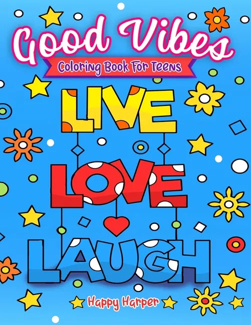 Good Vibes Coloring Book - Paperback
