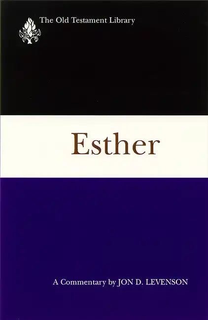 Esther: A Commentary - Paperback