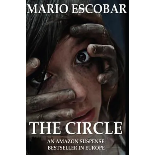 The Circle: A Dark Psychological Thriller - Paperback