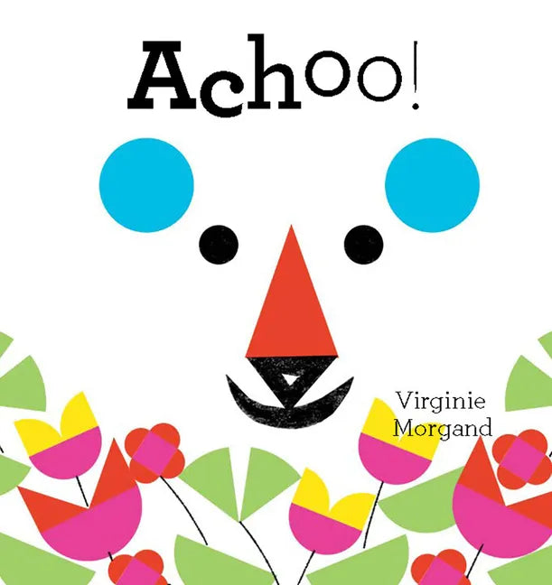 Achoo! - Hardcover
