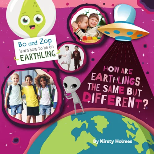 How Are Earthlings the Same But Different? - Library Binding