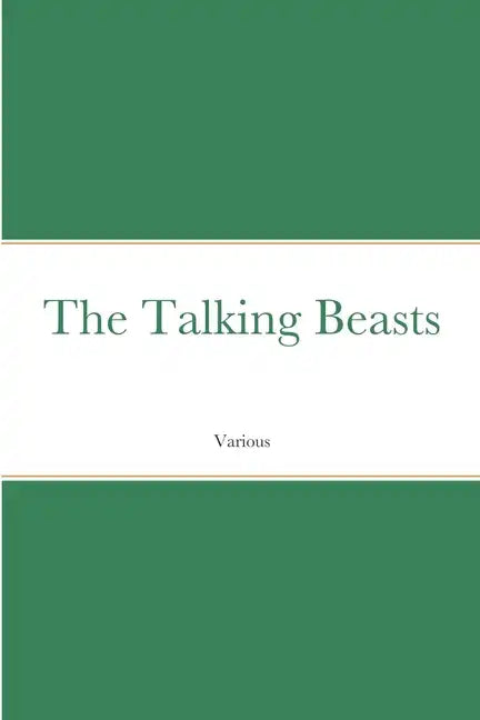The Talking Beasts - Paperback