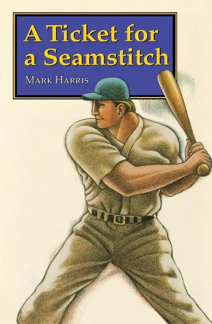 A Ticket for a Seamstitch - Paperback