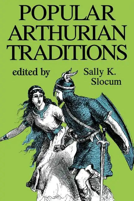 Popular Arthurian Traditions - Paperback