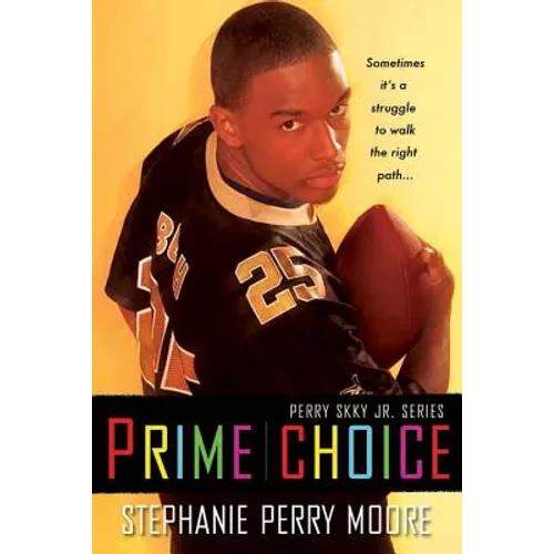 Prime Choice (Perry Skky Jr. Series 1) - Paperback