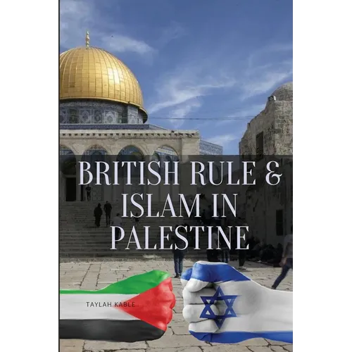 British Rule & Islam in Palestine - Paperback