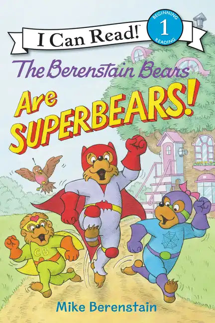 The Berenstain Bears Are Superbears! - Paperback