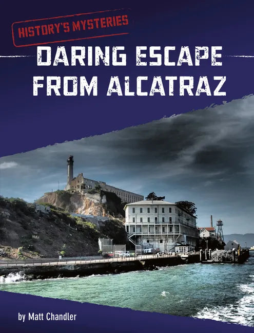 Daring Escape from Alcatraz - Hardcover