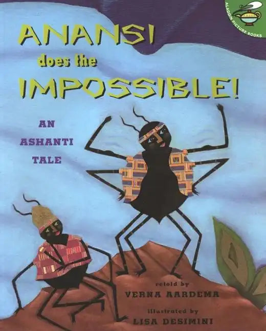 Anansi Does the Impossible: An Ashanti Tale - Paperback