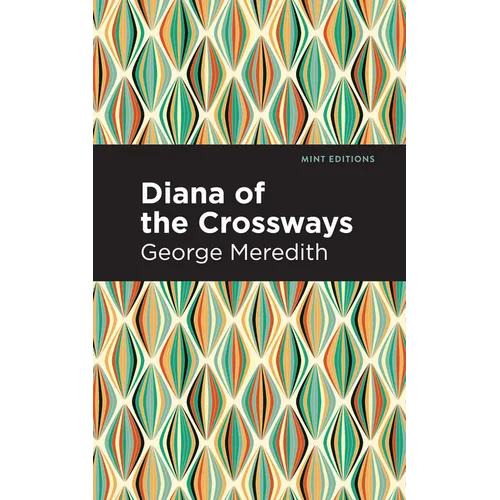 Diana of the Crossways - Hardcover