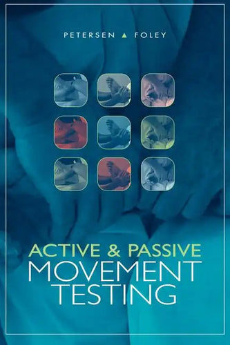 Active and Passive Movement Testing - Paperback