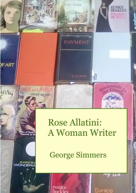 Rose Allatini: A Woman Writer - Paperback