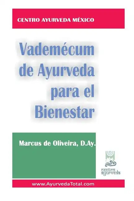Vademecum de Ayurveda para el Bienestar - Paperback