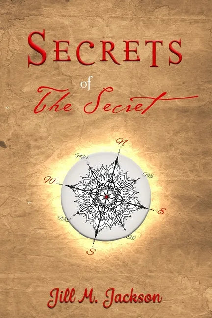 Secrets of The Secret - Paperback