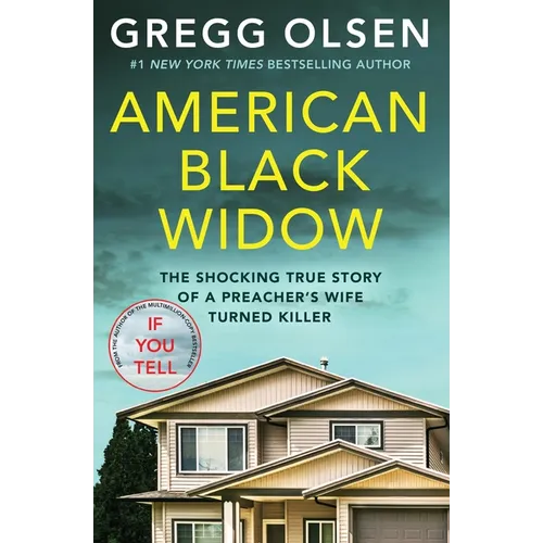American Black Widow: The Shocking True Story of a Preacher's Wife Turned Killer - Paperback