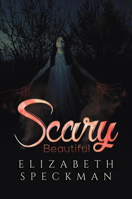 Scary Beautiful - Paperback