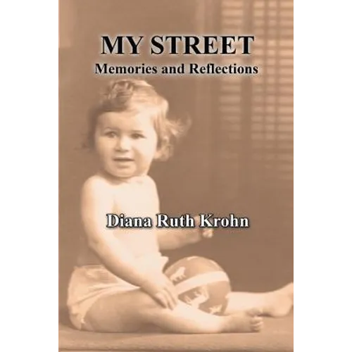 My Street: Memories and Reflections - Paperback